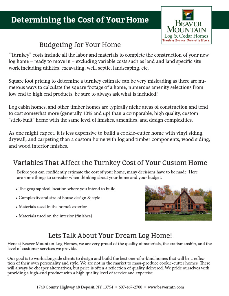 Beaver Mountain Log Homes Determining Your New Home Cost